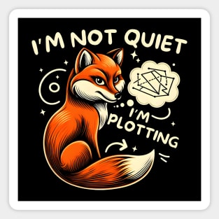 Plotting Fox - Funny & Clever Magnet